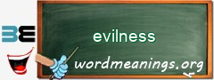 WordMeaning blackboard for evilness